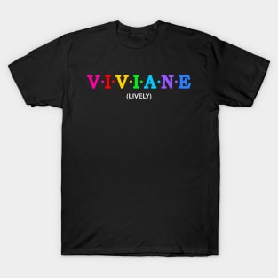 Viviane - Lively. T-Shirt